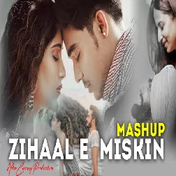 Zihaal e Miskin Mashup x Qismat2 x Aur iss dil mein x Tera Ghata Afterevening Production_013118