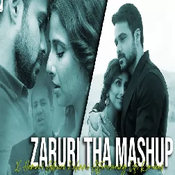 Zaruri Tha Mashup X Hamari Adhoori Kahani Afterevening Lofi Remixes