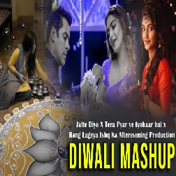 Diwali Mashup x  Jalte Diye X Tera Pyar ye tyohaar hai x Rang Lageya Ishq Ka Afterevening Production