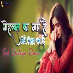 Kisi Se Tum Pyar Karo Sad Dailogue Remix High Bass